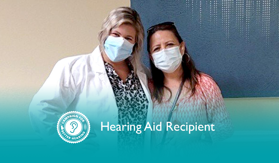 Rosa Avila receives the gift of hearing through the Campaign for Better Hearing's Give Back Program.