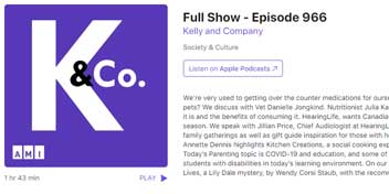 Kelly and Company podcast episode featuring Chief Audiologist Jillian Price discussing hearing care.
