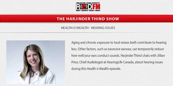 Interview with HearingLife Canada Chief Audiologist Jillian Price discussing hearing issues on the Harjinder Thind Show - Health is Wealth series.